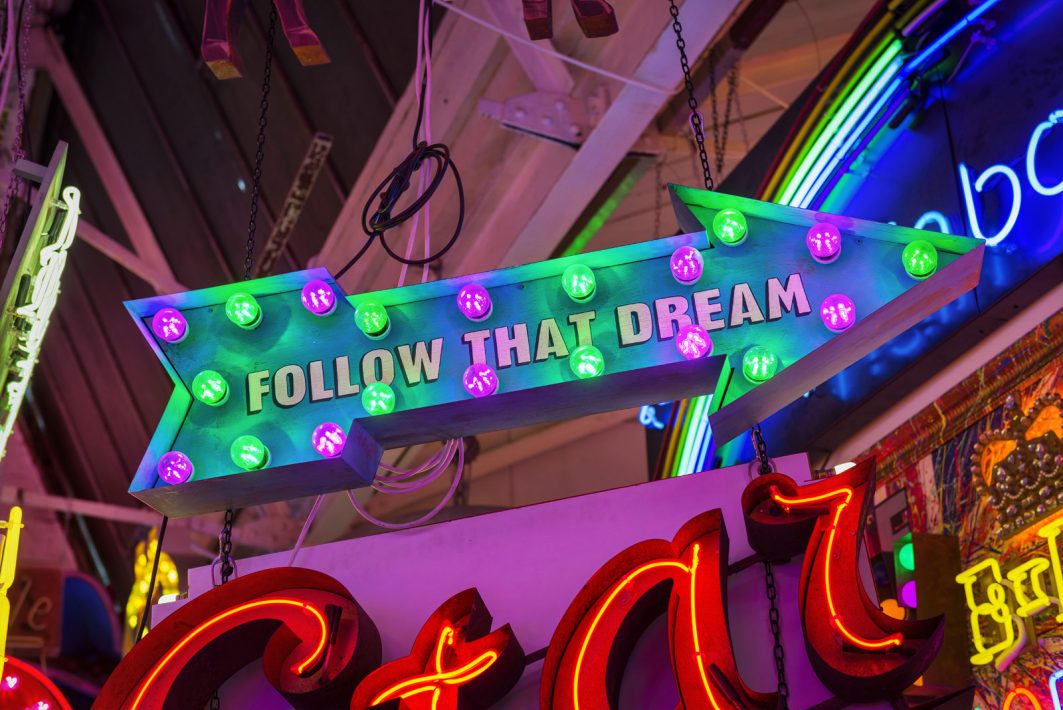 follow that dream signage